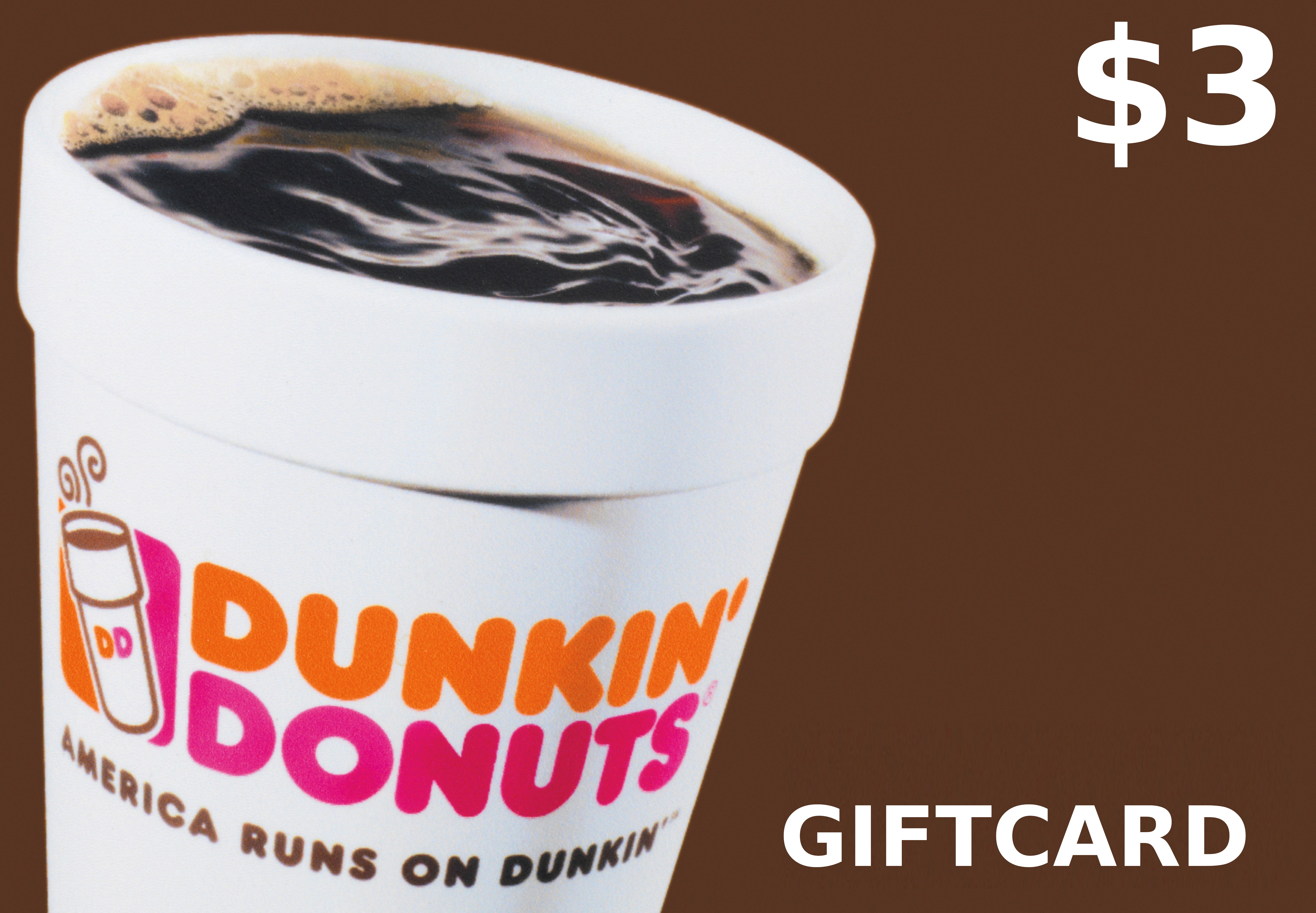 Dunkin Donuts $3 Gift Card US, $2.26