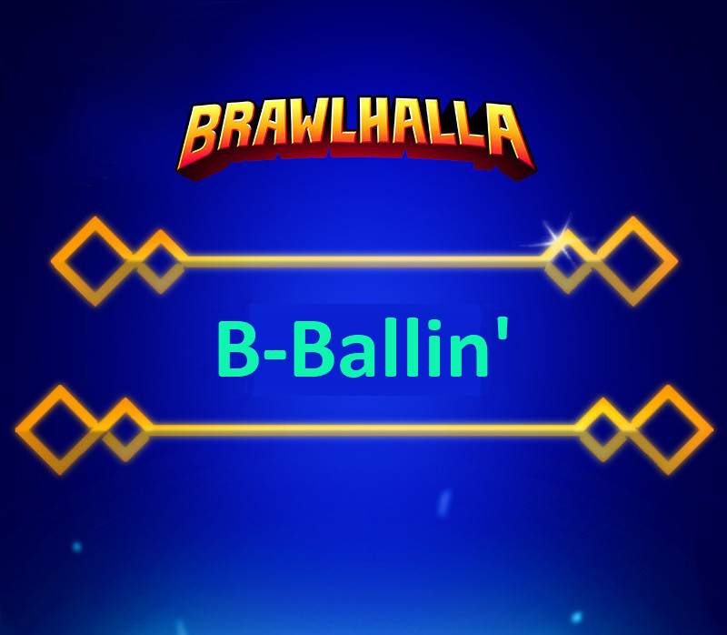 Brawlhalla -  B-Ballin' Title DLC CD Key, $0.14