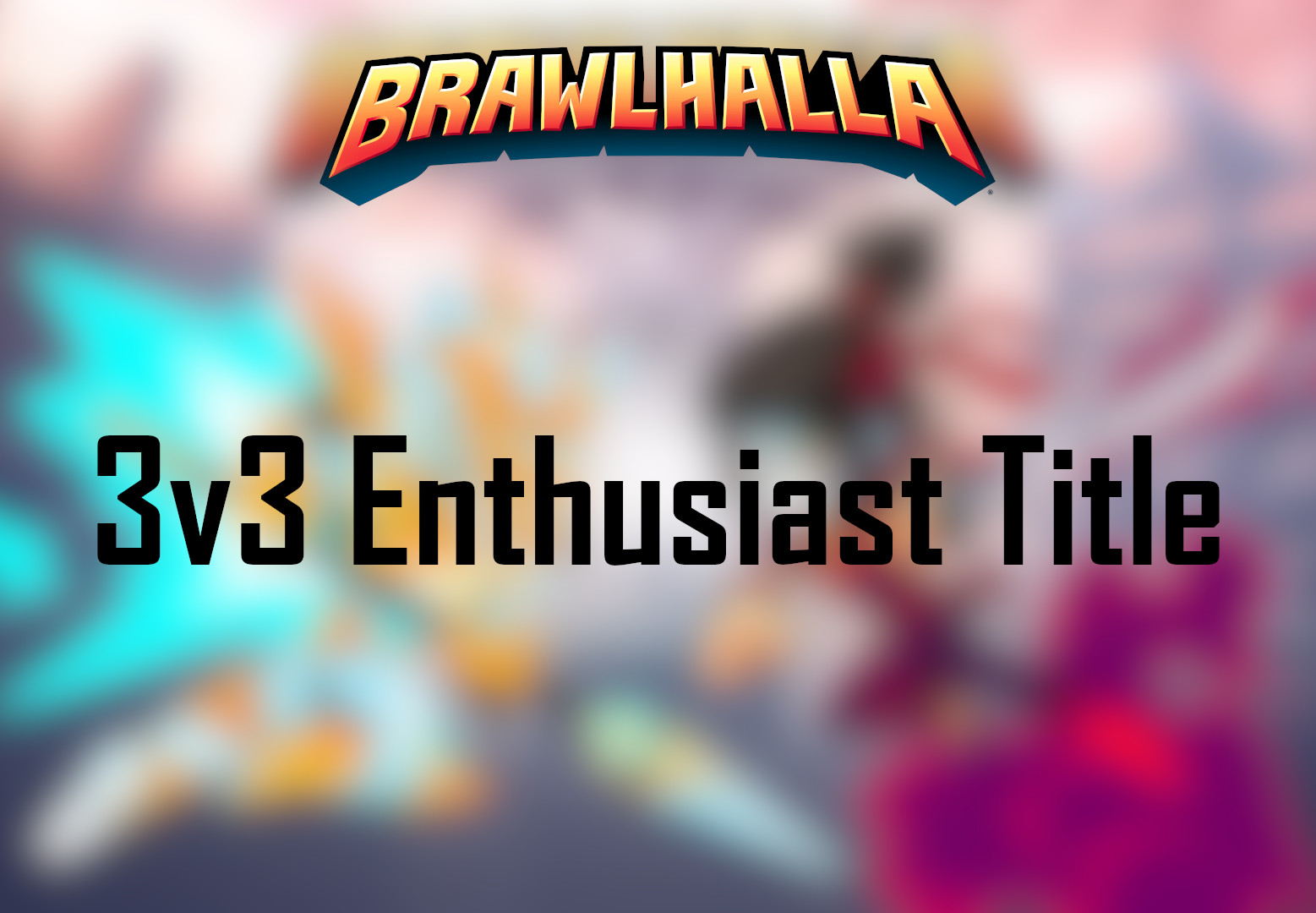 Brawlhalla - 3v3 Enthusiast Title DLC CD Key, $2.02