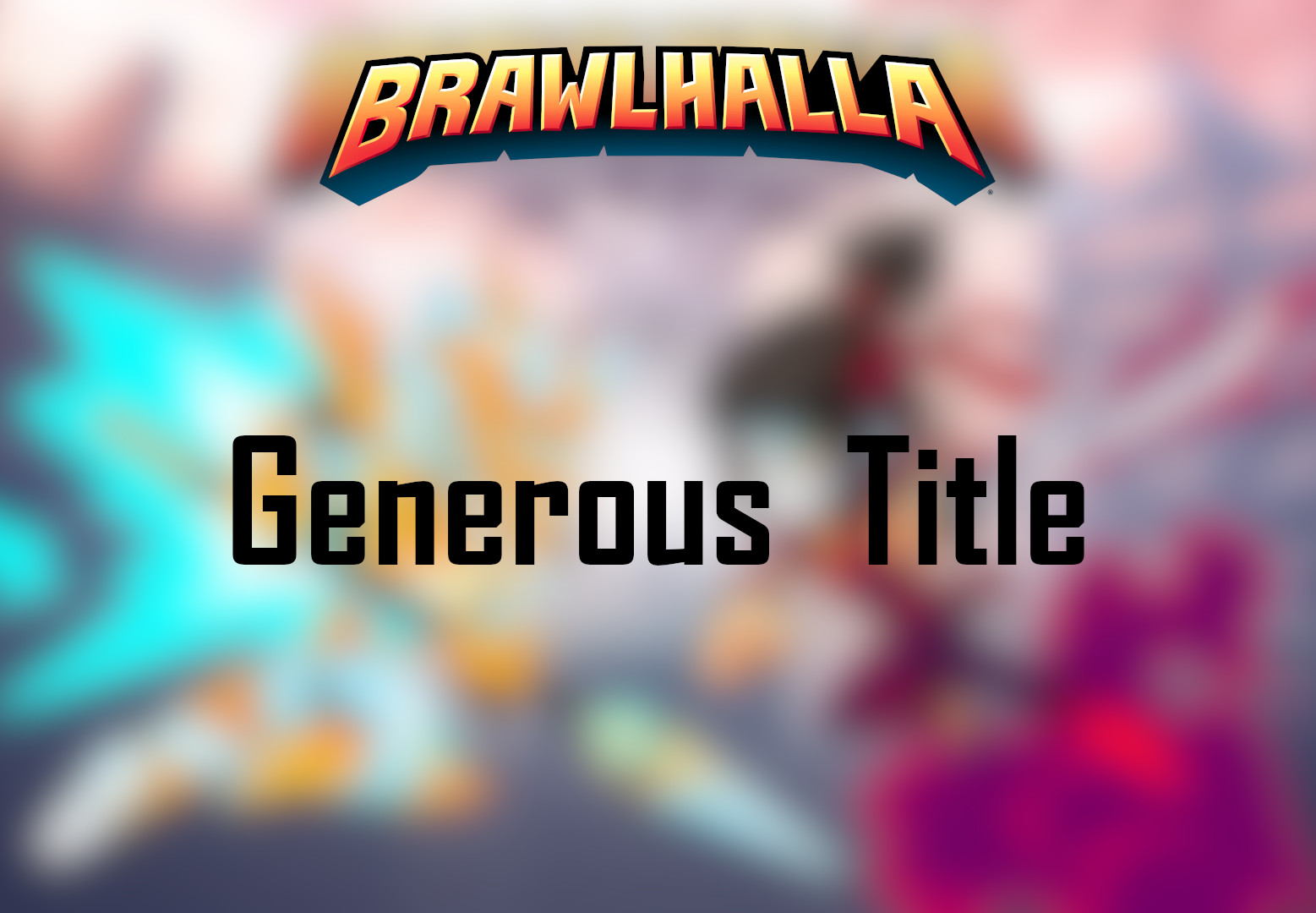 Brawlhalla - Generous Title DLC CD Key, $0.79